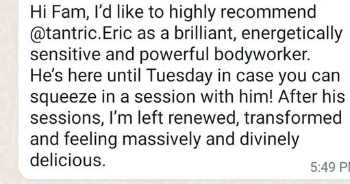 Client testimonial for Tantric Eric